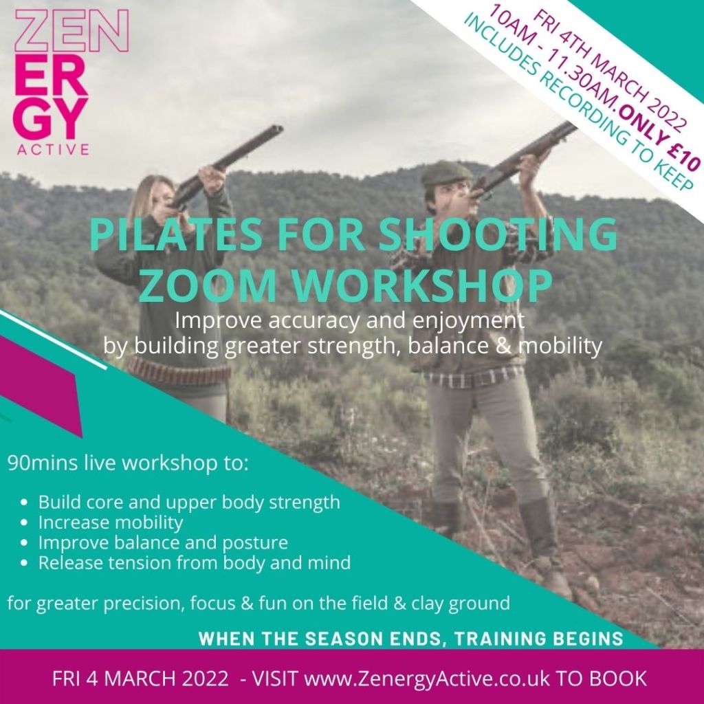 Pilates for shooting zoom workshop 4 March 2022